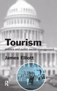 Tourism: Politics and Public Sector Management