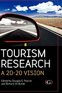 Tourism Research: A 20:20 Vision