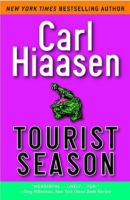 Tourist Season - Hiaasen, Carl