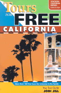 Tours for Free California: Southern California & Las Vegas, Nevada