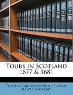 Tours in Scotland 1677 & 1681