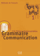 Tout Va Bien! Level 1 Fichier de Grammaire Et de Communication