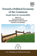 Toward a Political Economy of the Commons: Simple Rules for Sustainability