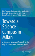 Toward a Science Campus in Milan: A Snapshot of Current Research at the Physics Department Aldo Pontremoli