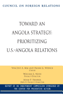 Toward an Angola Strategy: Prioritizing U.S.-Angola Relations