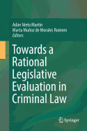 Towards a Rational Legislative Evaluation in Criminal Law