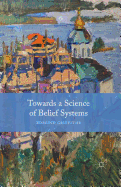 Towards a Science of Belief Systems