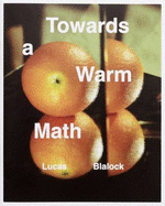 Towards a Warm Math