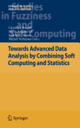 Towards Advanced Data Analysis by Combining Soft Computing and Statistics