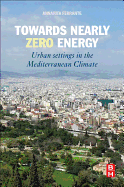 Towards Nearly Zero Energy: Urban Settings in the Mediterranean Climate