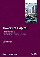 Towers of Capital: Office Markets and International Financial Services