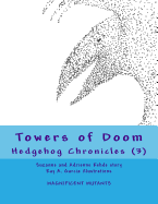 Towers of Doom: Hedgehog Chronicles (3)