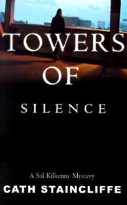 Towers of Silence - Staincliffe, Cath