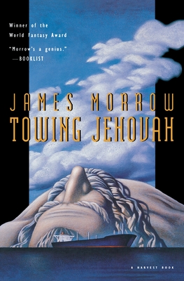 Towing Jehovah - Morrow, James