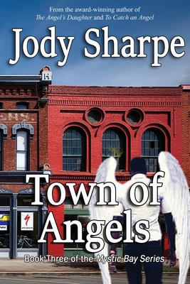 Town of Angels - Sharpe, Jody