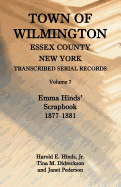 Town of Wilmington, Essex County, New York, Transcribed Serial Records, Volume 7: Emma Hinds' Scrapbook, 1877-1881