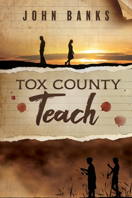 Tox County Teach - Banks, John