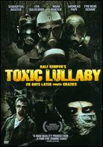 Toxic Lullaby - Ralf Kemper