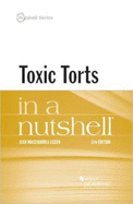 Toxic Torts in a Nutshell
