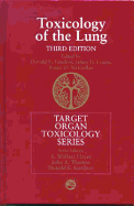 Toxicology of the Lung, 3rd Edition Edition - (2 Volume Set) - Gardner, Donald E (Editor), and Crapo, James D, MD (Editor), and McClellan, Roger O (Editor)