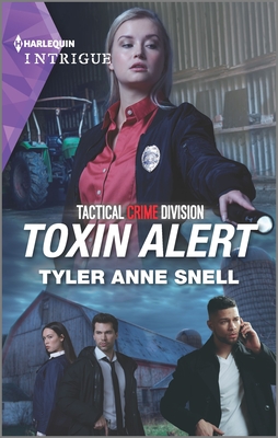 Toxin Alert - Snell, Tyler Anne