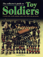 Toy Soldiers - Rose, Andrew