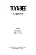 Toynbee Reappraisals - Perry, Marvin (Editor), and McIntire, C T (Editor)