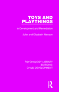 Toys & Playthings in Development and Remediation