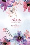 Tpt: New Testament (Passion in Plum) with Psalms, Proverbs, and Song of Songs