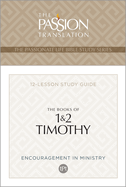 Tpt the Books of 1 & 2 Timothy: 12-Lesson Study Guide
