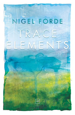 Trace Elements - Forde, Nigel