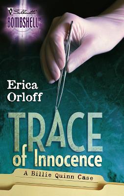 Trace of Innocence - Orloff, Erica