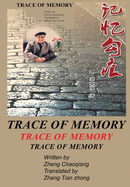 Trace of Memory: Father's Late Writing