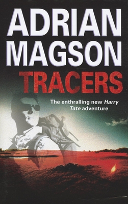 Tracers - Magson, Adrian