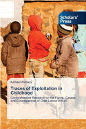 Traces of Exploitation in Childhood