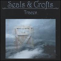 Traces - Seals & Crofts