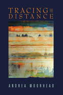 Tracing the Distance