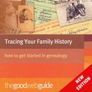 Tracing Your Family History: How to Get Started in Genealogy - Peacock, Jonathan, and Peacock, Caroline