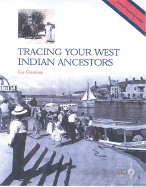 Tracing your West Indian ancestors