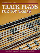 Track Plans for Toy Trains - Kalmbach Publishing Company (Creator)