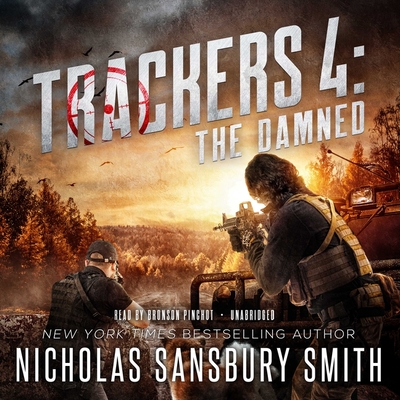 Trackers 4: The Damned - Smith, Nicholas Sansbury, and Pinchot, Bronson (Read by)