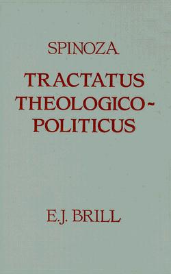 Tractatus Theologico-Politicus: Gebhardt Edition, 1925 - Spinoza, Baruch