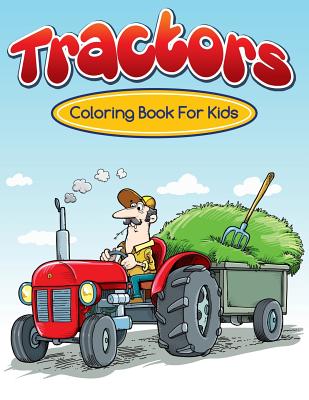 Tractors Coloring Books For Kids - Masters, Neil