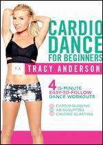 Tracy Anderson: Cardio Dance for Beginners - 