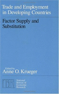 Trade and Employment in Developing Countries, Volume 2: Factor Supply and Substitution