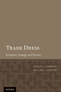 Trade Dress: Evolution, Strategy and Practice