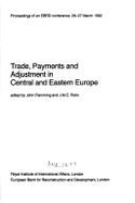 Trade, Payments and Adjustments in Central and Eastern Europe