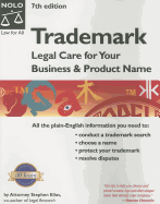 Trademark: Legal Care for Your Business & Product Name - Elias, Stephen