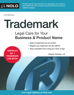 Trademark: Legal Care for Your Business & Product Name - Fishman, Stephen