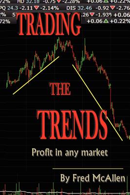 Trading the Trends - McAllen, Fred
